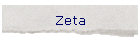 Zeta